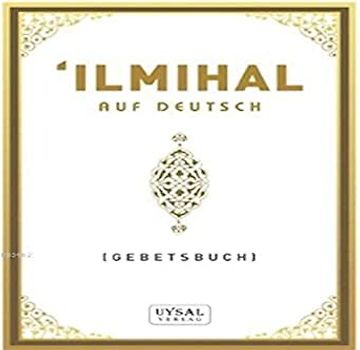 Ilmihal (Auf Deutsch)
