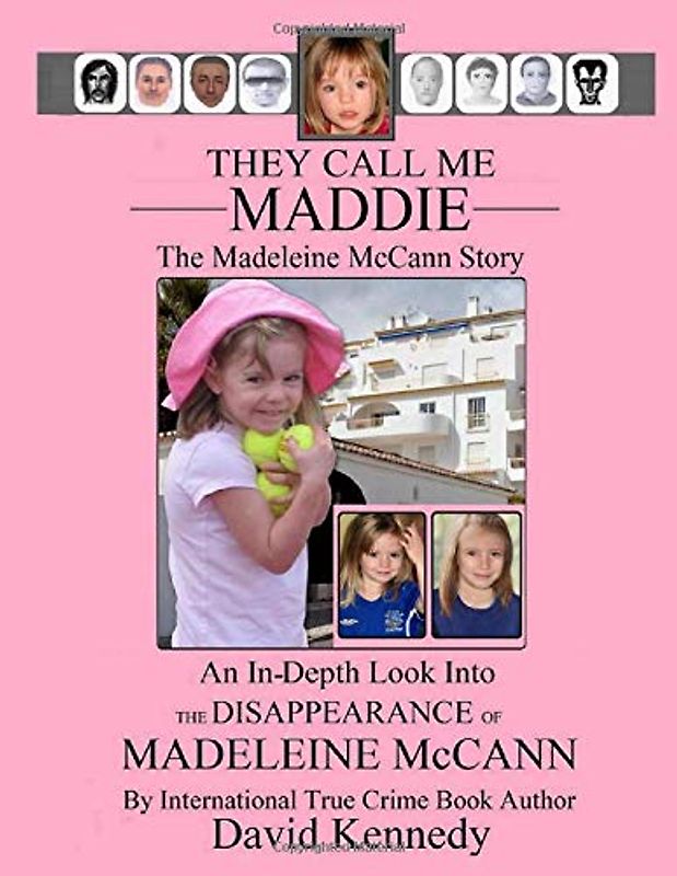 They Call Me Maddie: The Madeleine McCann Story