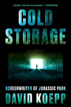 Cold Storage: A Novel