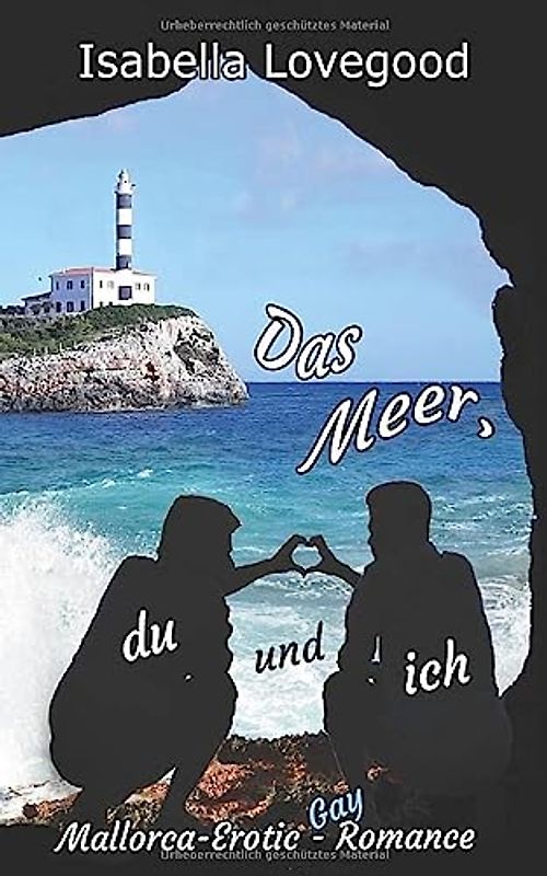 Das Meer, du und ich: Gay-Romance (Mallorca-Romance, Band 6)