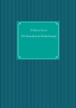 Die Sexualität im Kulturkampf