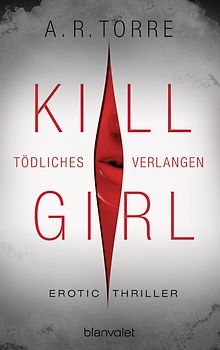 Kill Girl - Tödliches Verlangen