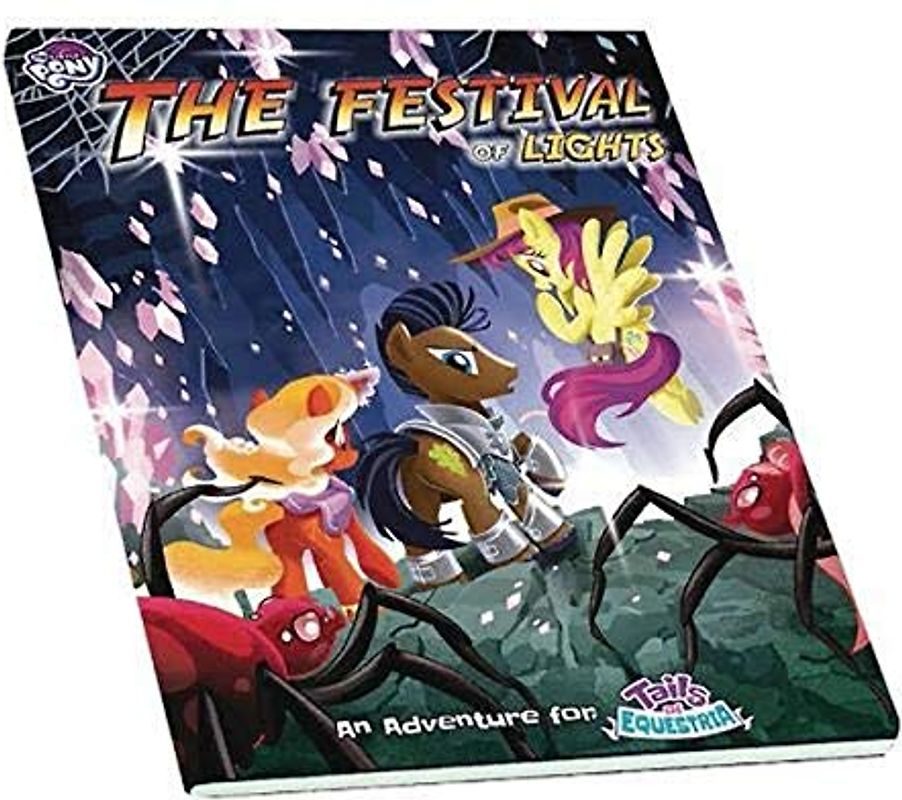 My Little Pony Tails of Equestria: The Festival of Lights: An Adventure for Tails of Equestria