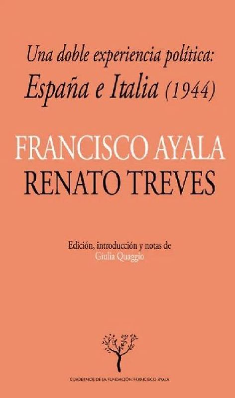 Una doble experiencia política : España e Italia, 1944