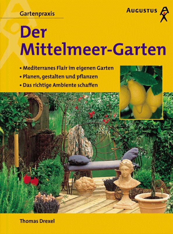 Der Mittelmeer-Garten