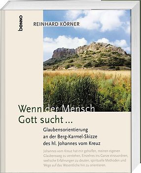 Wenn der Mensch Gott sucht