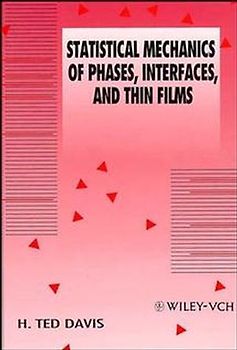 Statistical Mechanics of Phases, Interfaces, and Thin Films