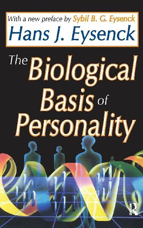 The Biological Basis of Personality
