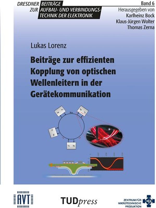 Beiträge zur effizienten Kopplung von optischen Wellenleitern in der Gerätekommunikation