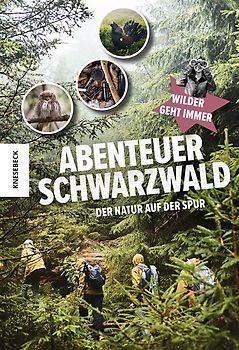 Abenteuer Schwarzwald