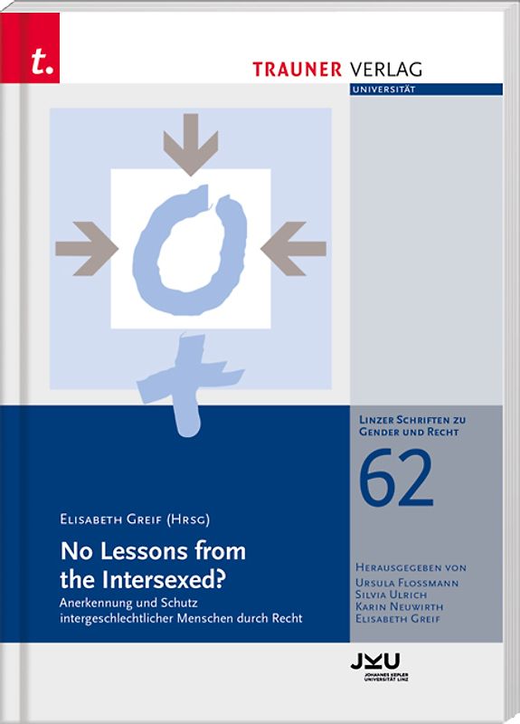 No Lessons from the Intersexed?, Linzer Schriften zu Gender und Recht, Band 62