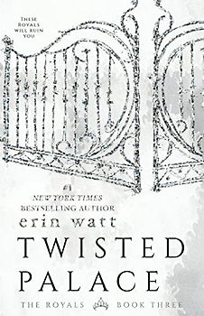 Twisted Palace (Royals, Band 3)