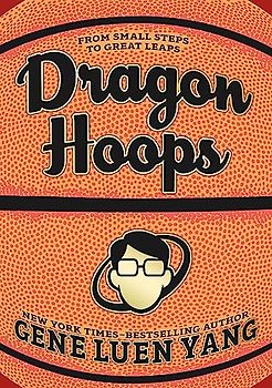 Dragon Hoops: From Small Steps to Great Leaps