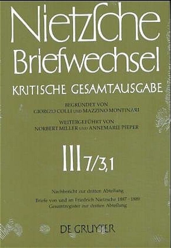 Briefe von und an Friedrich Nietzsche Januar 1887 - Januar 1889