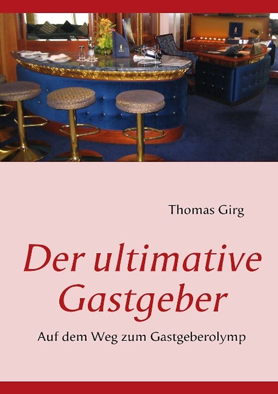 Der ultimative Gastgeber