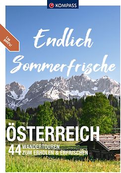 KOMPASS Endlich Sommerfrische - Österreich