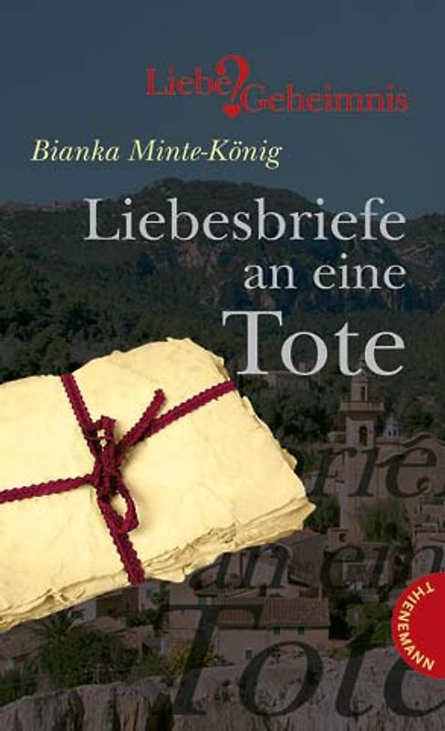 Liebesbriefe an eine Tote