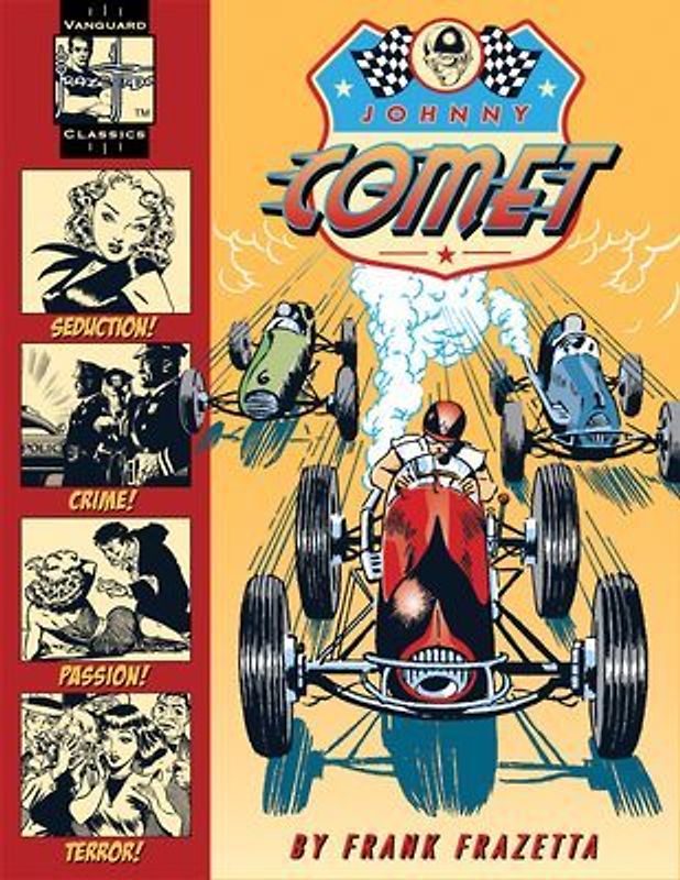 The Complete Frazetta Johnny Comet