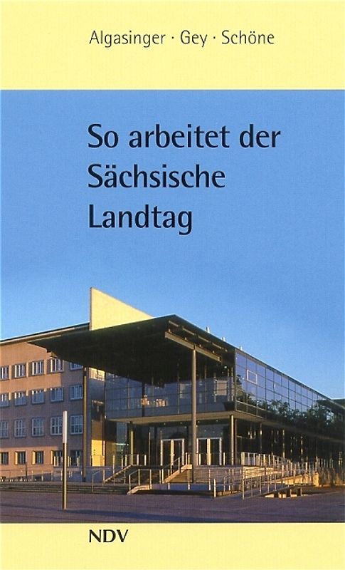 So arbeitet der Sächsische Landtag