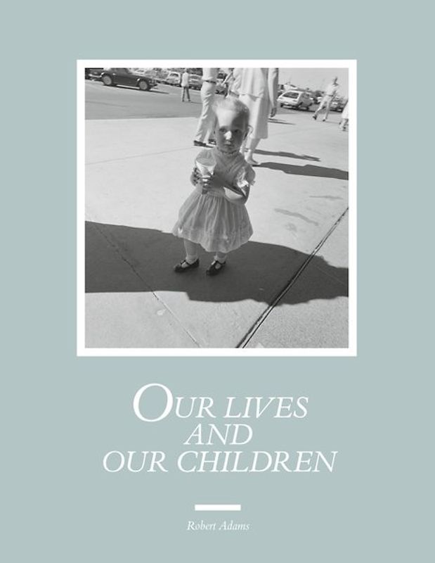 Our Lives and Our Children