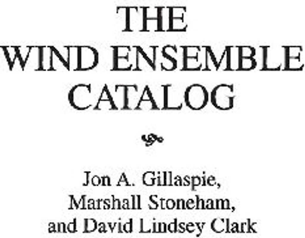The Wind Ensemble Catalog