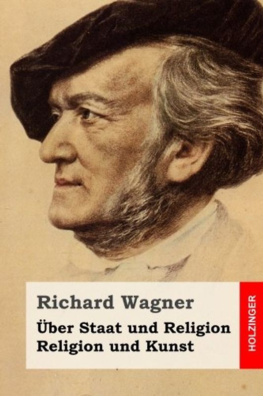 Über Staat und Religion / Religion und Kunst