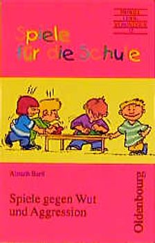 Spiele gegen Wut und Aggression
