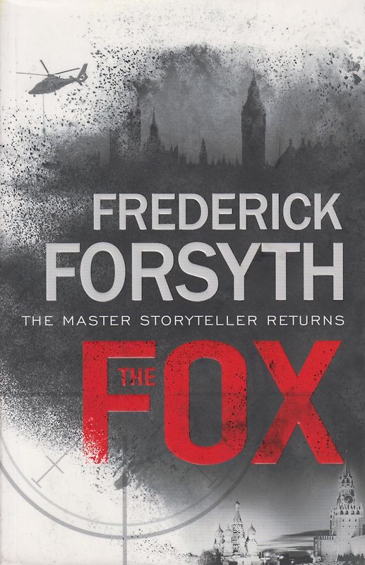 The Fox - Frederick Forsyth [Paperback]