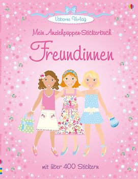 Mein Anziehpuppen-Stickerbuch: Freundinnen