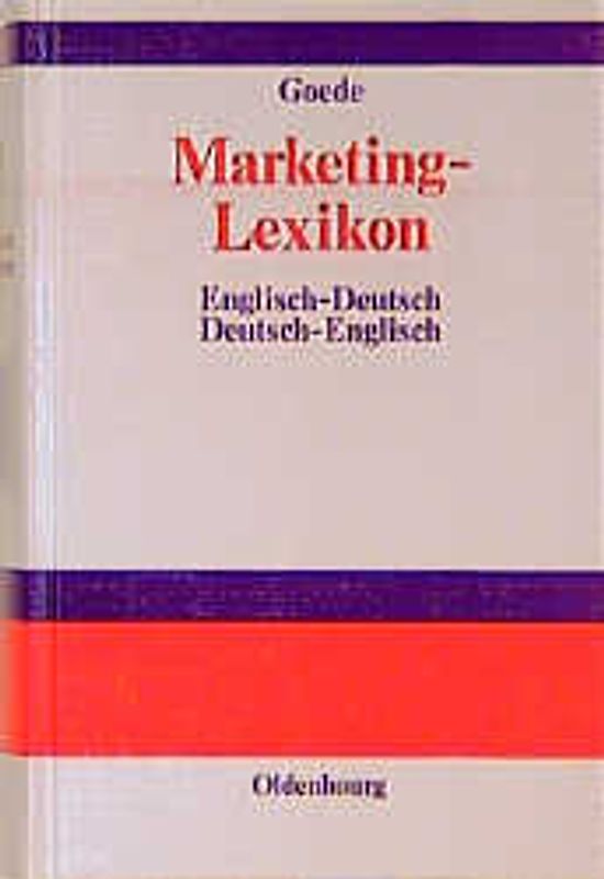 Marketing-Lexikon. Marketing Dictionary