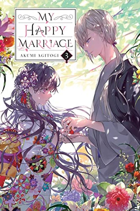 My Happy Marriage, Vol. 3 (light novel) (My Happy Marriage Light Novel, 3)