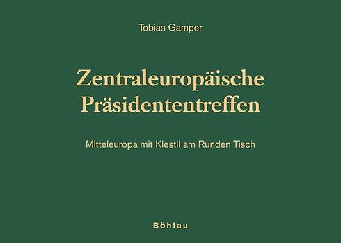 Zentraleuropäische Präsidententreffen