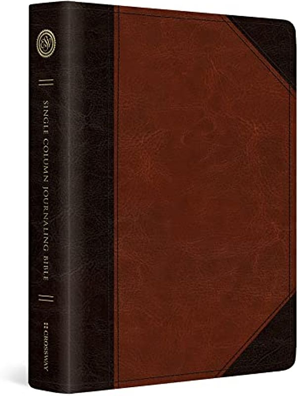 The Holy Bible: English Standard Bible, Single Column Journaling Bible, Trutone, Brown/cordovan, Portfolio Design