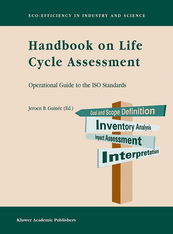Handbook on Life Cycle Assessment