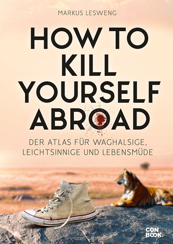 How to Kill Yourself Abroad