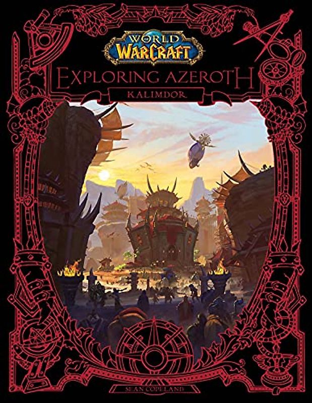 World of Warcraft: Exploring Azeroth