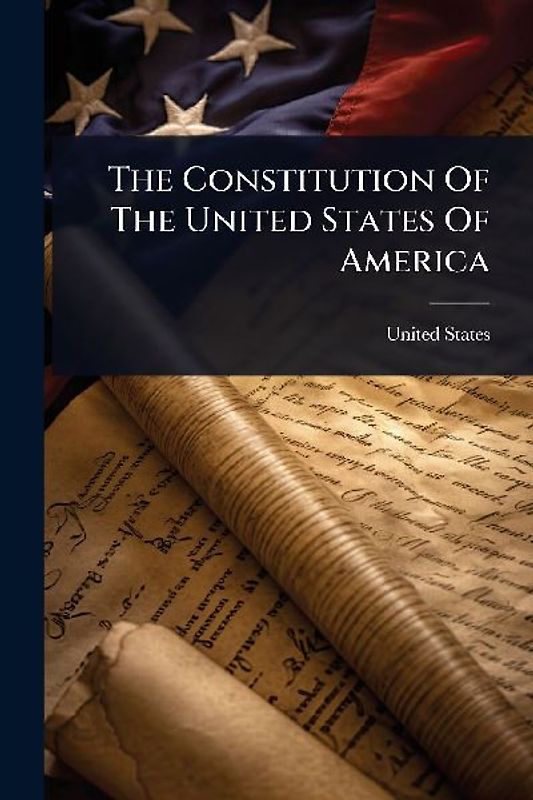 The Constitution Of The United States Of America