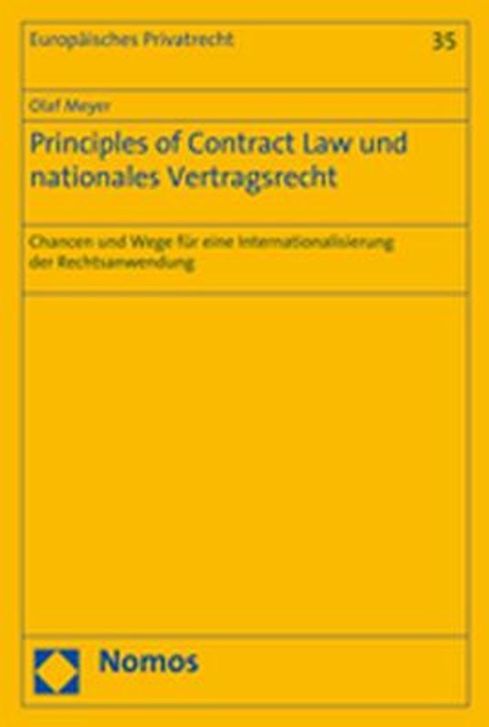 Principles of Contract Law und nationales Vertragsrecht