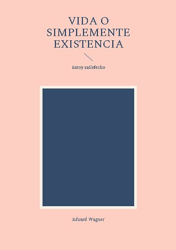 Vida o simplemente existencia