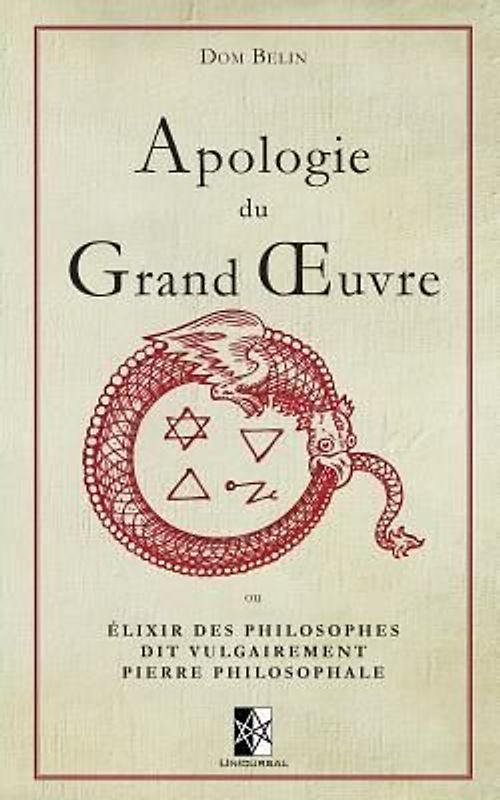 Apologie du Grand OEuvre