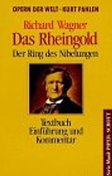 Das Rheingold. Opernführer. (SP 8033)