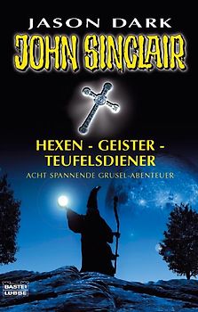 Hexen - Geister - Teufelsdiener