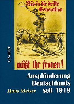 Ausplünderung Deutschlands seit 1919