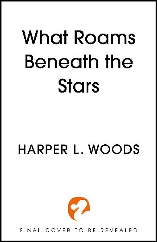 What Roams Beneath the Stars