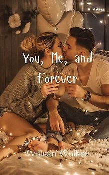 You, Me, and Forever