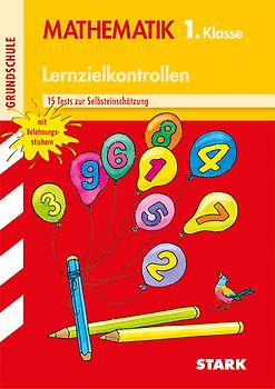 STARK Lernzielkontrollen Grundschule - Mathematik 1. Klasse