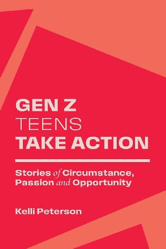 Gen Z Teens Take Action