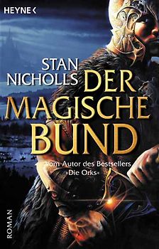 Der magische Bund. Roman