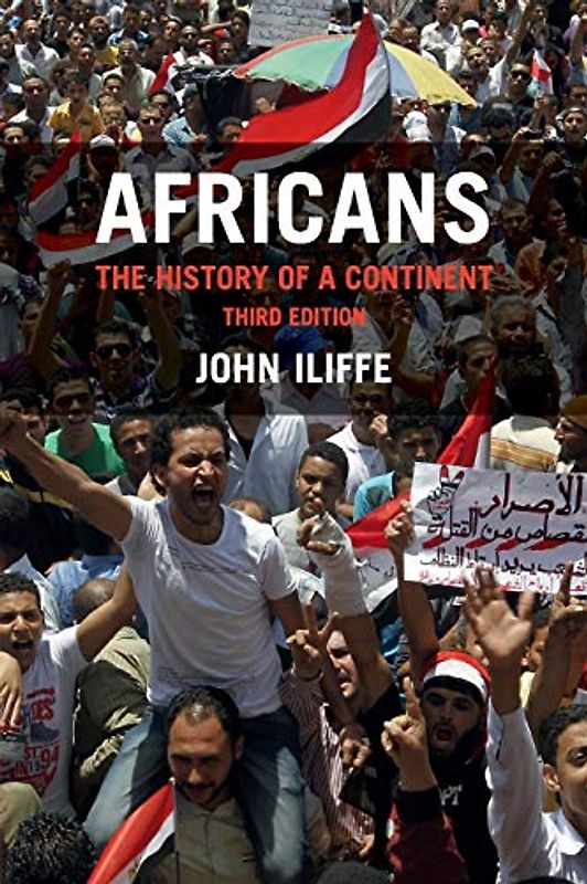 Africans: The History of a Continent (African Studies, Band 137)