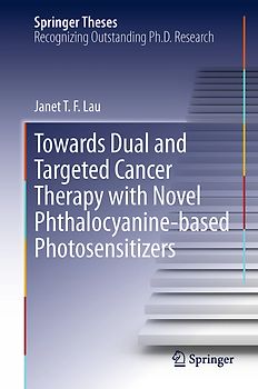 Towards Dual and Targeted Cancer Therapy with Novel Phthalocyanine-based Photosensitizers